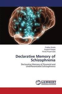 bokomslag Declarative Memory of Schizophrenia