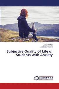 bokomslag Subjective Quality of Life of Students with Anxiety