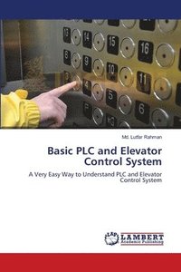 bokomslag Basic PLC and Elevator Control System