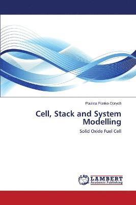 Cell, Stack and System Modelling 1