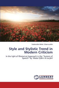 bokomslag Style and Stylistic Trend in Modern Criticism