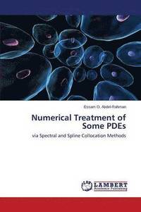 bokomslag Numerical Treatment of Some Pdes
