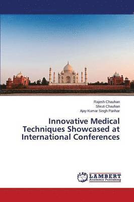 Innovative Medical Techniques Showcased at International Conferences 1