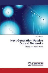 bokomslag Next Generation Passive Optical Networks