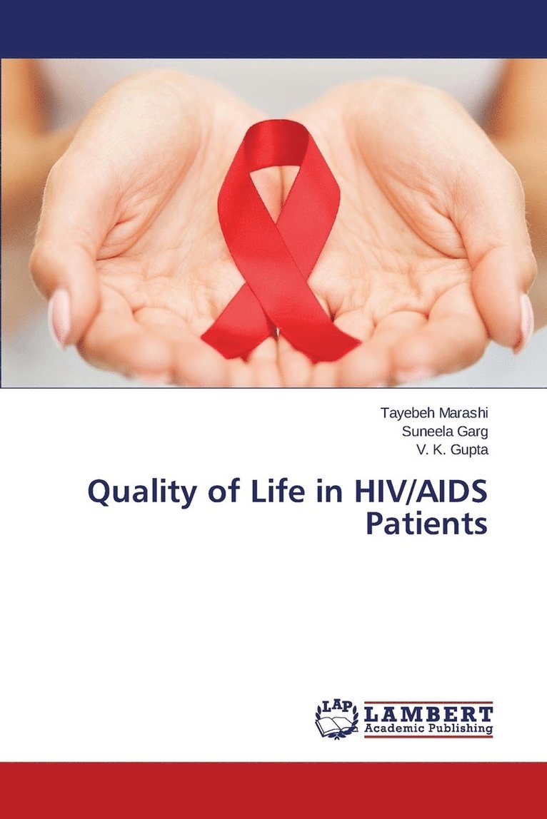 Quality of Life in HIV/AIDS Patients 1