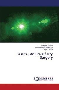 bokomslag Lasers - An Era Of Dry Surgery