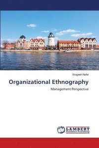 bokomslag Organizational Ethnography