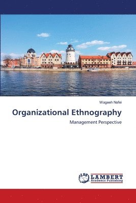 Organizational Ethnography 1