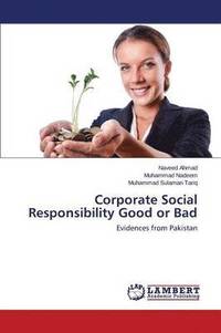 bokomslag Corporate Social Responsibility Good or Bad