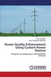 bokomslag Power Quality Enhancement Using Custom Power Devices