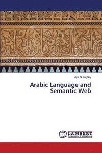 bokomslag Arabic Language and Semantic Web