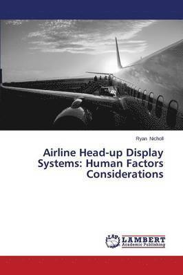 Nicholl Ryan, Ryan Nicholl - Airline Head-up Display Systems, Häftad
