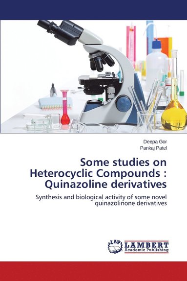 bokomslag Some studies on Heterocyclic Compounds