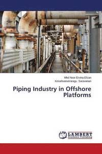 bokomslag Piping Industry in Offshore Platforms