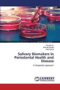 bokomslag Salivary Biomakers in Periodontal Health and Disease