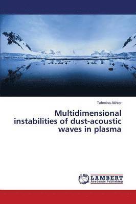 bokomslag Multidimensional instabilities of dust-acoustic waves in plasma