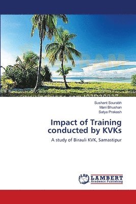 Impact of Training conducted by KVKs 1