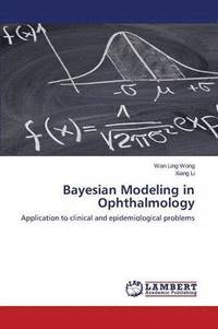 bokomslag Bayesian Modeling in Ophthalmology