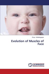 bokomslag Evolution of Muscles of Face