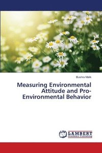 bokomslag Measuring Environmental Attitude and Pro-Environmental Behavior