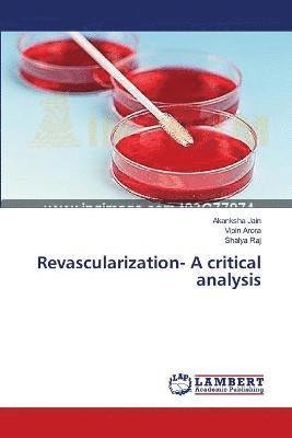 Revascularization- A critical analysis 1