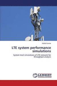 bokomslag LTE system performance simulations