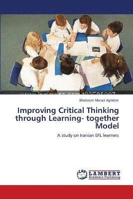 bokomslag Improving Critical Thinking through Learning- together Model