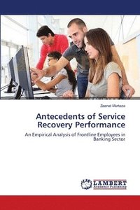 bokomslag Antecedents of Service Recovery Performance
