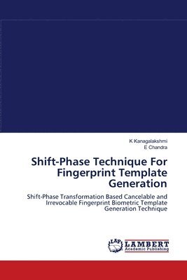 bokomslag Shift-Phase Technique For Fingerprint Template Generation