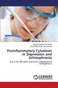 bokomslag Proinflammatory Cytokines in Depression and Schizophrenia