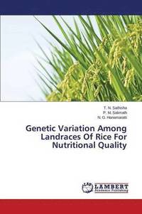 bokomslag Genetic Variation Among Landraces Of Rice For Nutritional Quality
