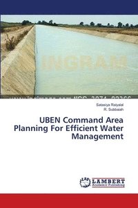 bokomslag UBEN Command Area Planning For Efficient Water Management