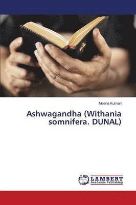 Ashwagandha (Withania somnifera. DUNAL) 1