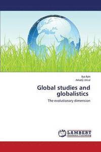 bokomslag Global studies and globalistics
