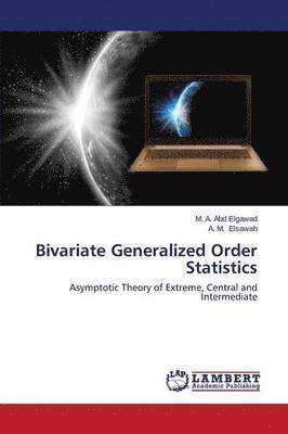 bokomslag Bivariate Generalized Order Statistics