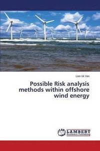bokomslag Possible Risk analysis methods within offshore wind energy