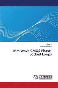 bokomslag Mm-wave CMOS Phase-Locked Loops