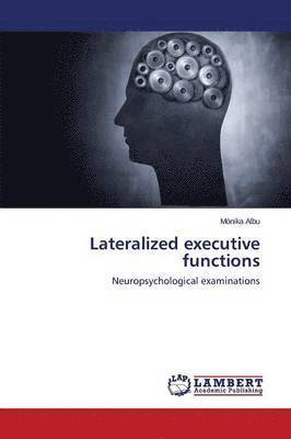 bokomslag Lateralized executive functions