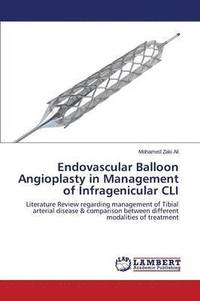 bokomslag Endovascular Balloon Angioplasty in Management of Infragenicular CLI