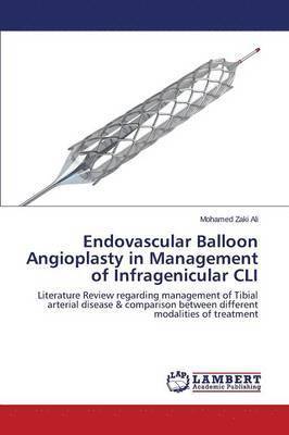 Endovascular Balloon Angioplasty in Management of Infragenicular CLI 1