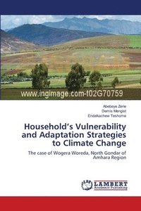 bokomslag Household's Vulnerability and Adaptation Strategies to Climate Change