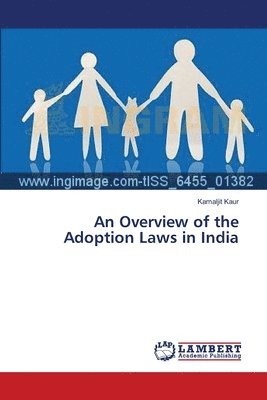 An Overview of the Adoption Laws in India 1