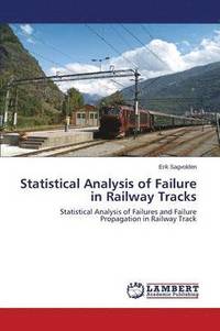 bokomslag Statistical Analysis of Failure in Railway Tracks