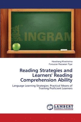 Reading Strategies and Learners' Reading Comprehension Ability 1