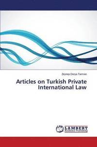 bokomslag Articles on Turkish Private International Law