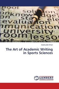 bokomslag The Art of Academic Writing in Sports Sciences