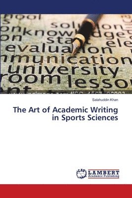 The Art of Academic Writing in Sports Sciences 1