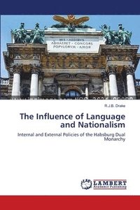 bokomslag The Influence of Language and Nationalism