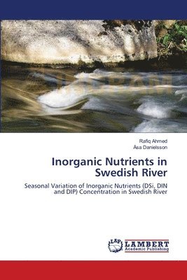 bokomslag Inorganic Nutrients in Swedish River