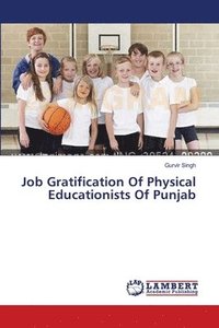 bokomslag Job Gratification Of Physical Educationists Of Punjab
